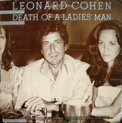 Leonard Cohen – Death Of A Ladies' Man