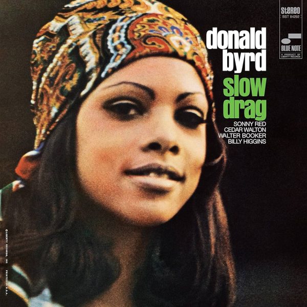 Donald Byrd Slow Drag