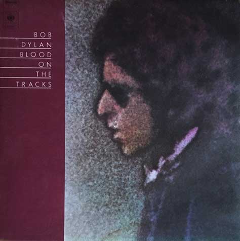 Bob Dylan – Blood On The Tracks