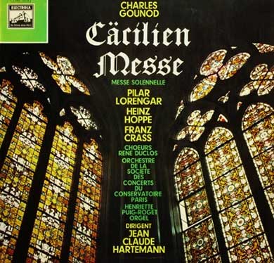 Charles Gounod - Cäcilien Messe (Messe Solennelle)