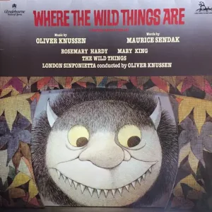 Oliver Knussen, Maurice Sendak, London Sinfonietta – Where The Wild Things Are