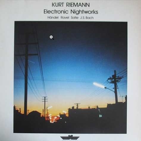 Kurt Riemann – Electronic Nightworks