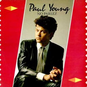 Paul Young – No Parlez