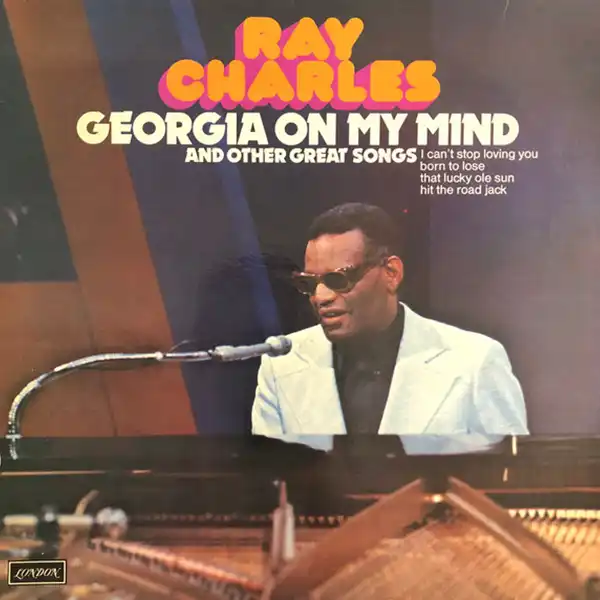 Ray Charles – Georgia On My Mind And Other Great Songs