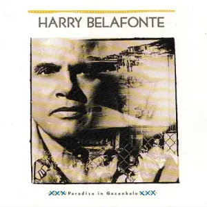 Harry Belafonte – Paradise In Gazankulu