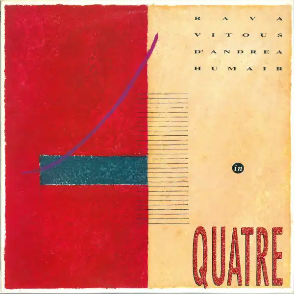 Humair, Quatre – Quatre